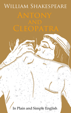 Anthony and Cleopatra In Plain and Simple English (Digital Download)