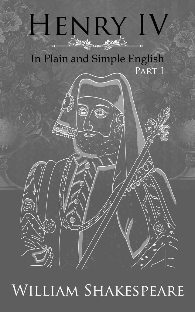 Henry IV, Part One In Plain and Simple English (Digital Download)