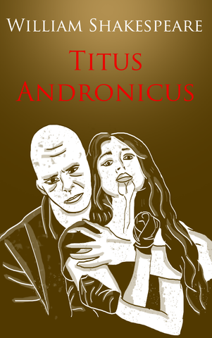 Titus Andronicus In Plain and Simple English (Digital Download)