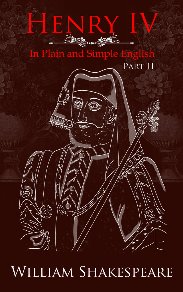 Henry IV, Part Two In Plain and Simple English (Digital Download)