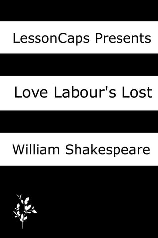 Lesson Plans: Love's Labour's Lost (Digital Download)