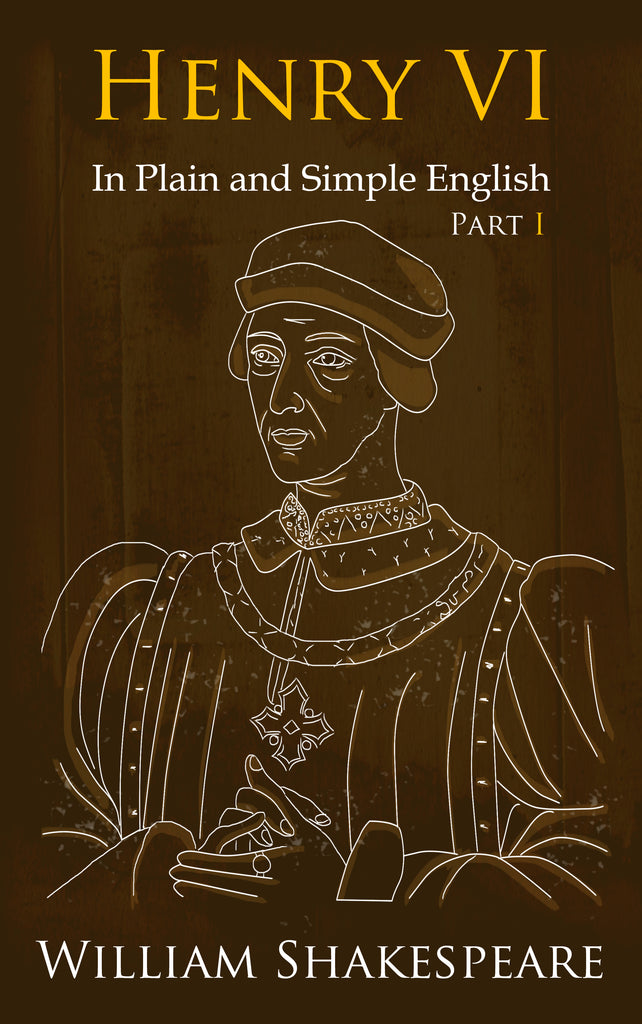 Henry VI, Part One On Plain and Simple English (Digital Download)