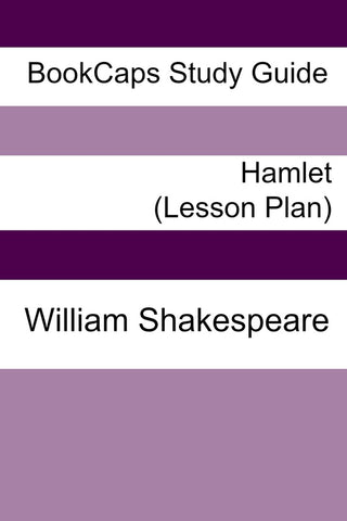 Lesson Plans: Hamlet (Digital Download)
