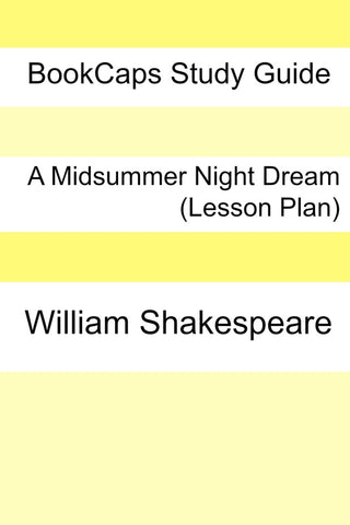 Lesson Plans: A Midsummer's Nights Dream
