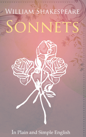 The Sonnets of Shakespeare In Plain and Simple English (Digital Download)