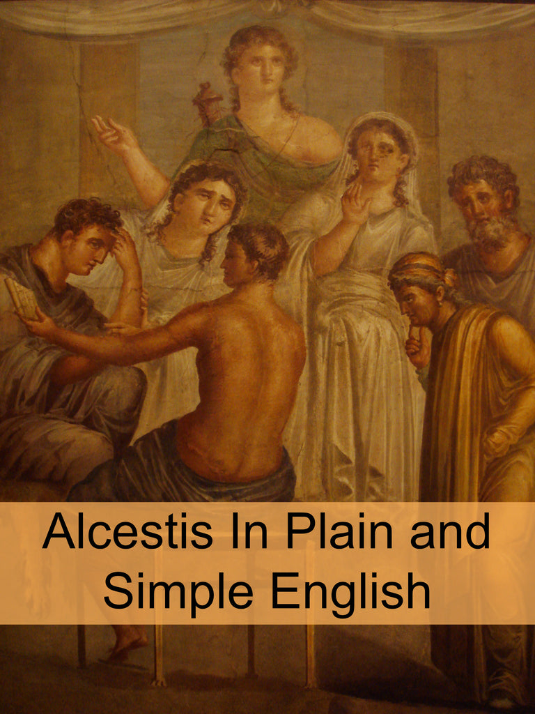Alcestis In Plain and Simple English (Digital Download)