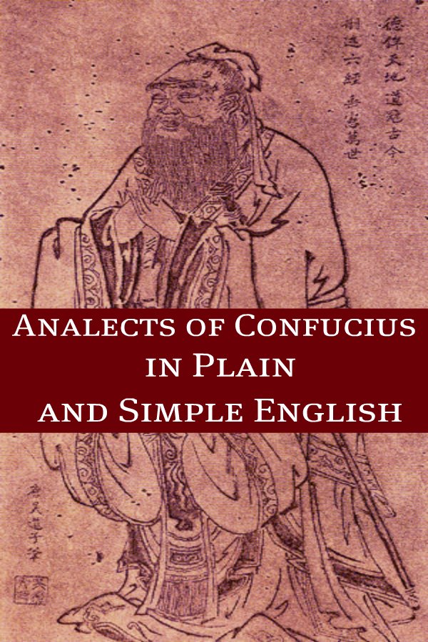 The Analects of Confucius In Plain and Simple English (Digital Download)