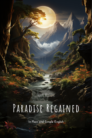 Paradise Regained In Plain and Simple English (Digital Download)