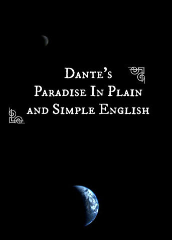 Dante's Paradise In Plain and Simple English (Digital Download)