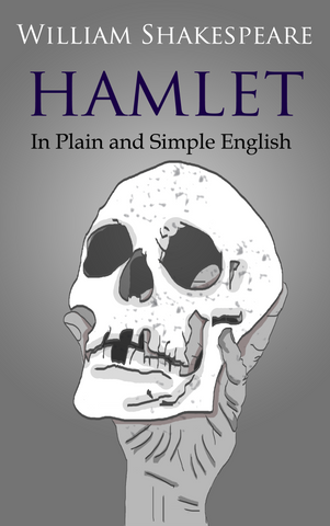 Hamlet In Plain and Simple English (Digital Download)