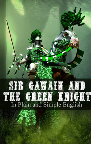 Sir Gawain and the Green Knight In Plain and Simple English (Digital Download)