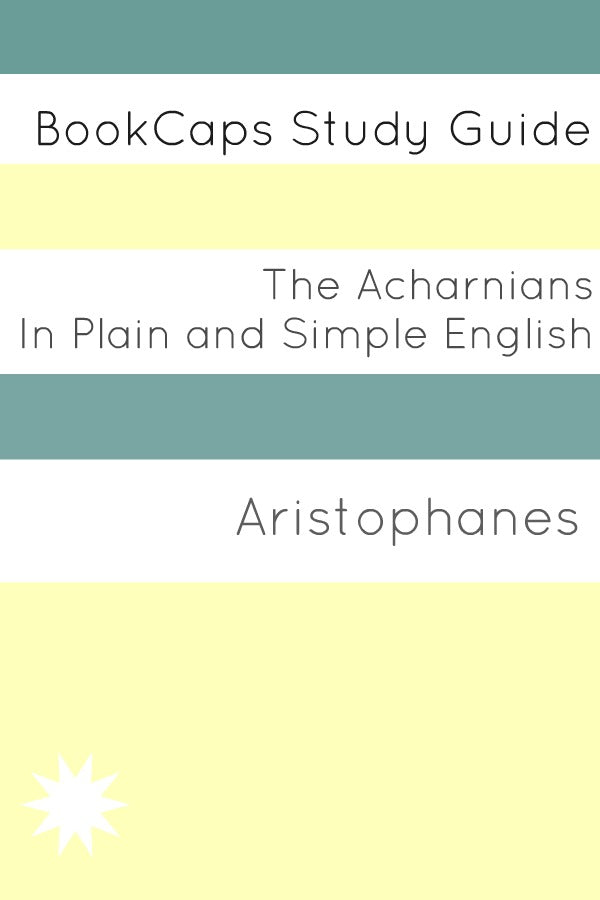 The Acharnians In Plain and Simple English (Digital Download)