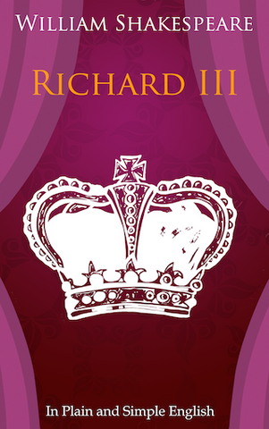Richard III In Plain and Simple English (Digital Download)
